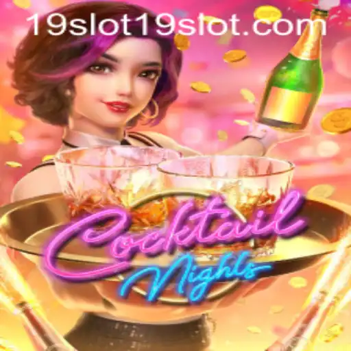 Exploring the Exciting World of CocktailNights: A Journey through the 19 SLOT Game