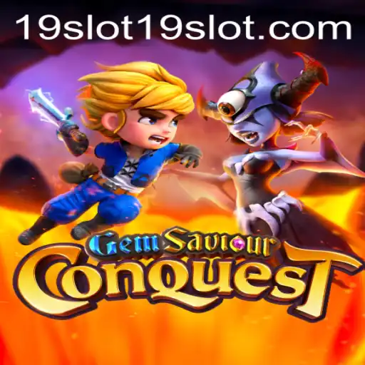 GemSaviourConquest: The Epic 19 SLOT Adventure