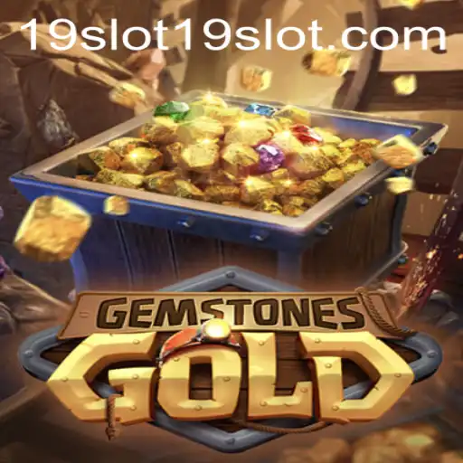Unearth the Thrills of GemstonesGold: A Captivating 19 SLOT Adventure