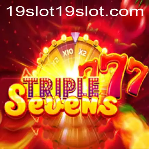 Exploring 777TripleSeven: The Ultimate 19 SLOT Experience