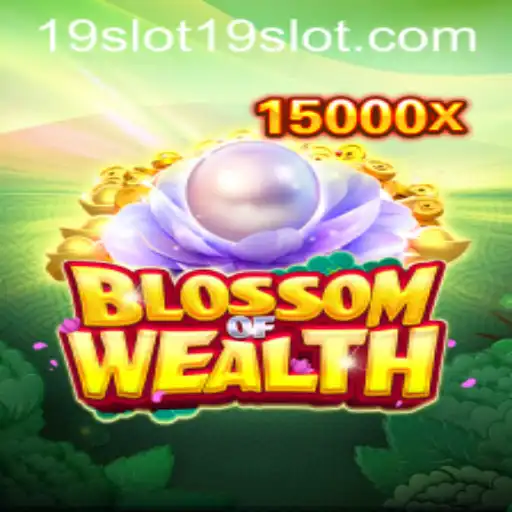 Discover the Magic of BlossomofWealth: A Fascinating 19 SLOT Adventure